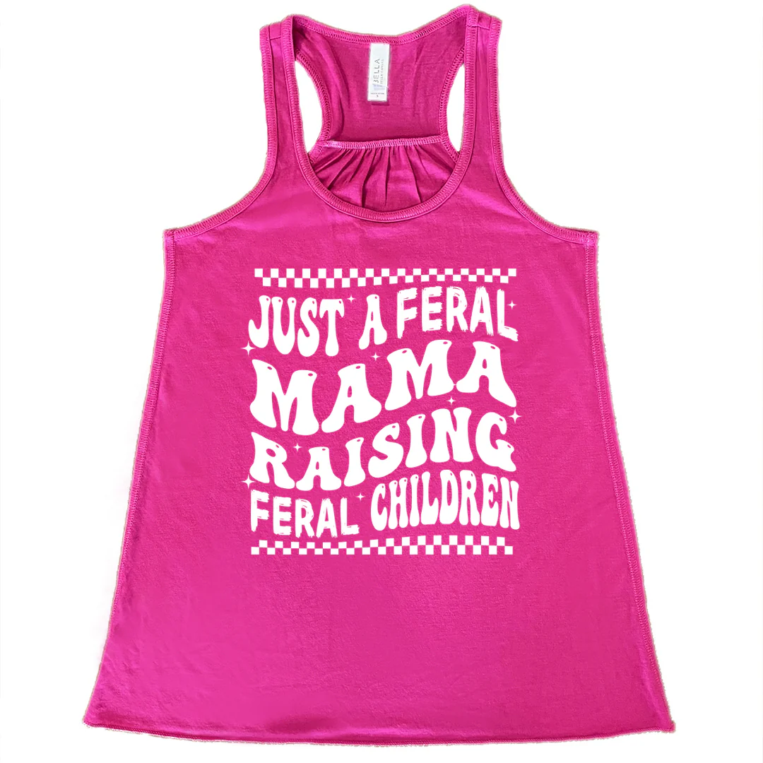 Just A Feral Mama Raising Feral Children Shirt - Image 6