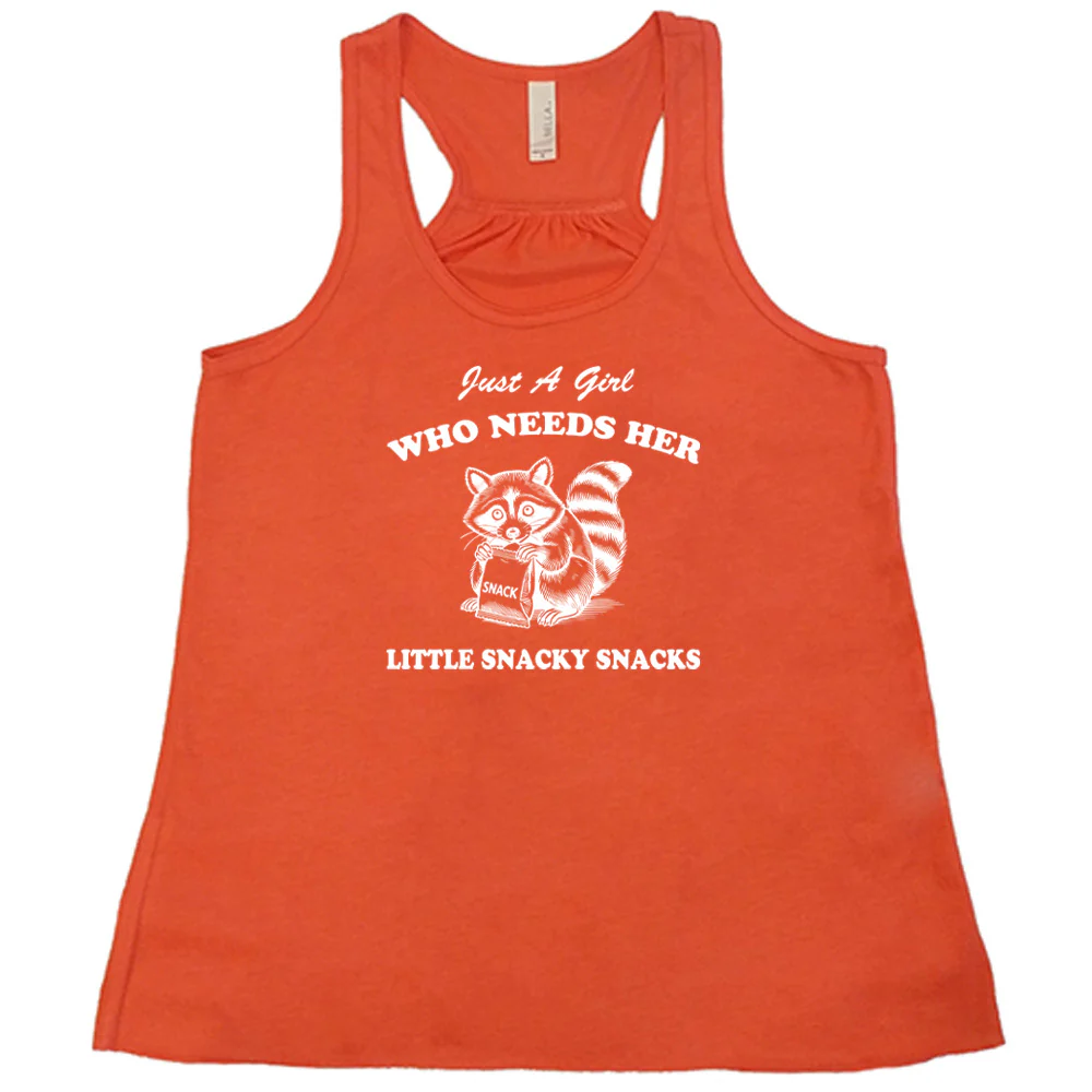 Just a Girl Who Needs Her Little Snacky Snacks Shirt - Image 5