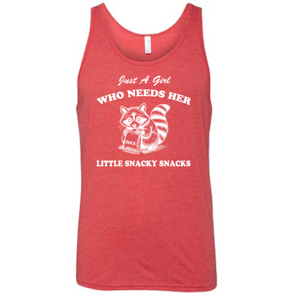 Just a Girl Who Needs Her Little Snacky Snacks Shirt Unisex - Image 8