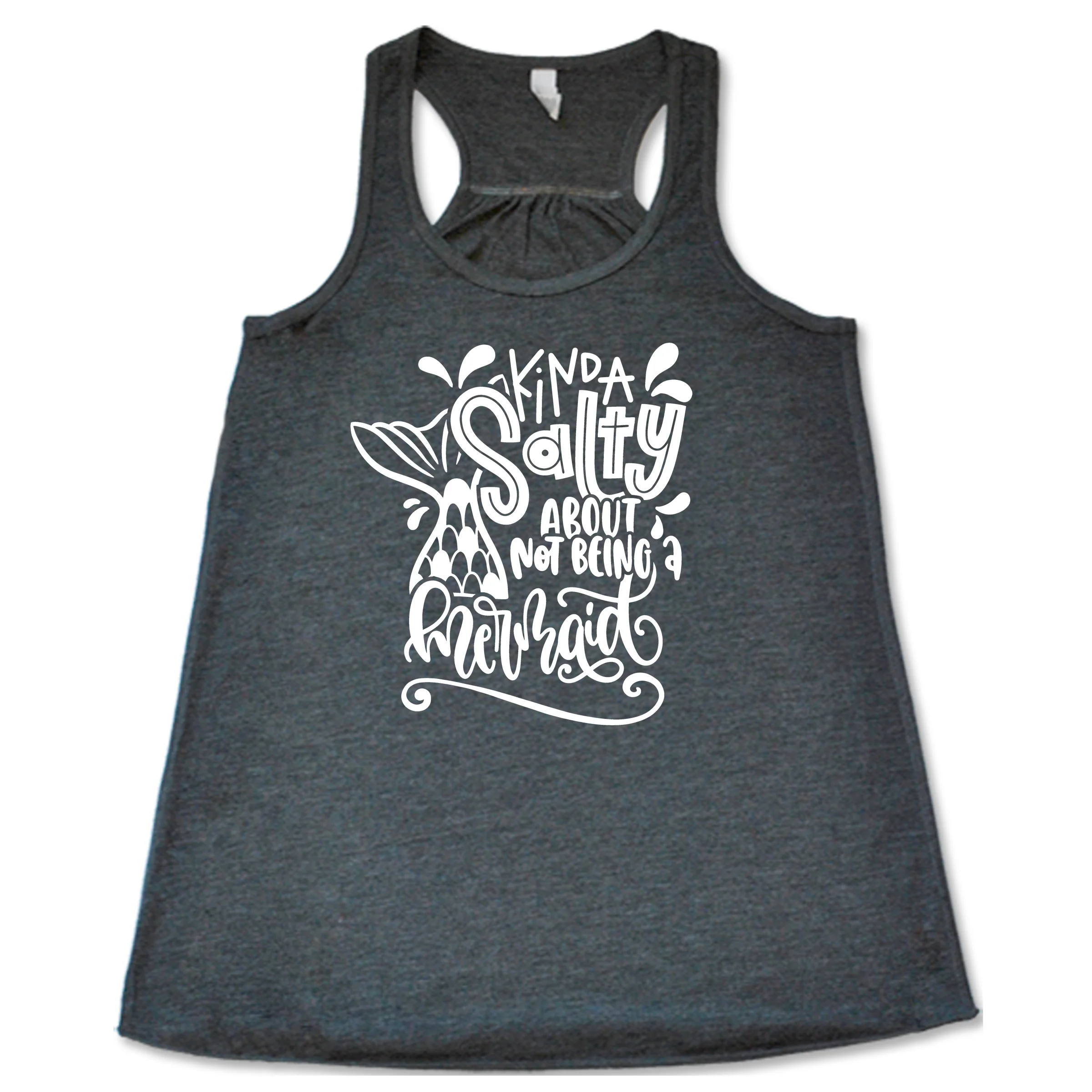 Kinda Salty About Not Being A Mermaid Shirt - Image 2