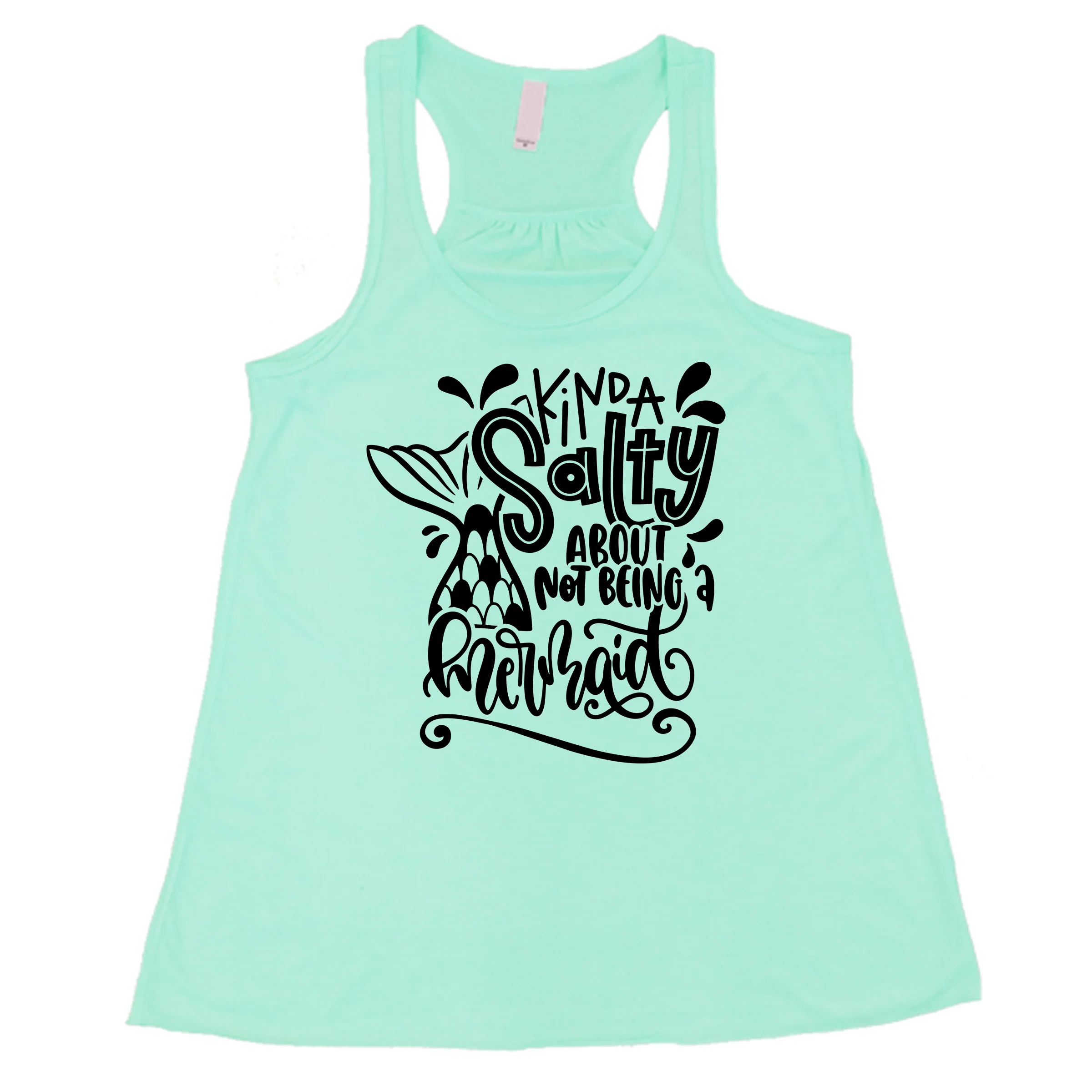 Kinda Salty About Not Being A Mermaid Shirt - Image 3