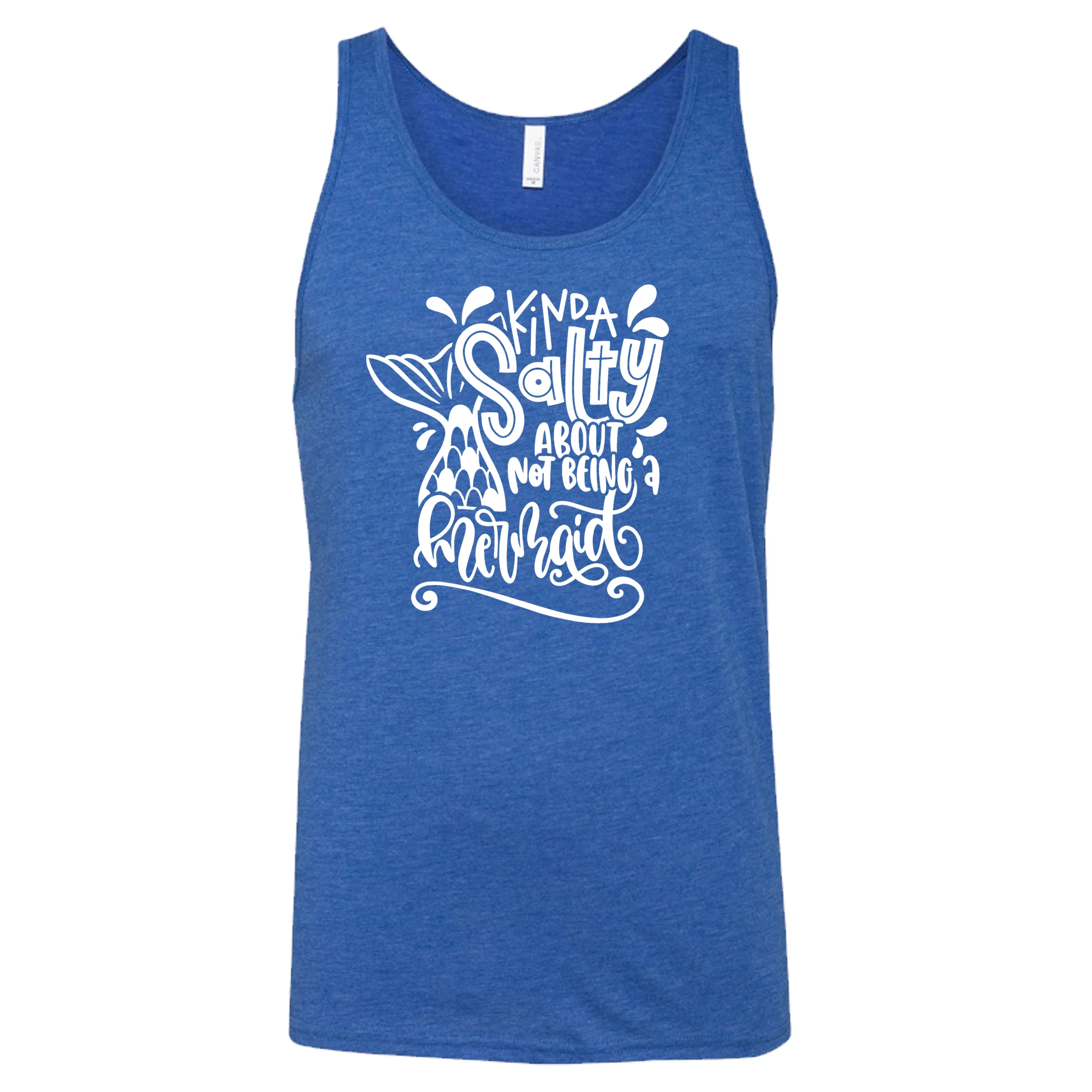 Kinda Salty About Not Being A Mermaid Shirt Unisex - Image 5