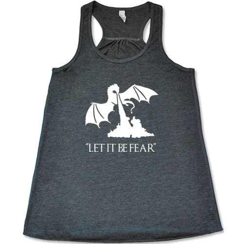 Let It Be Fear Shirt - Image 2