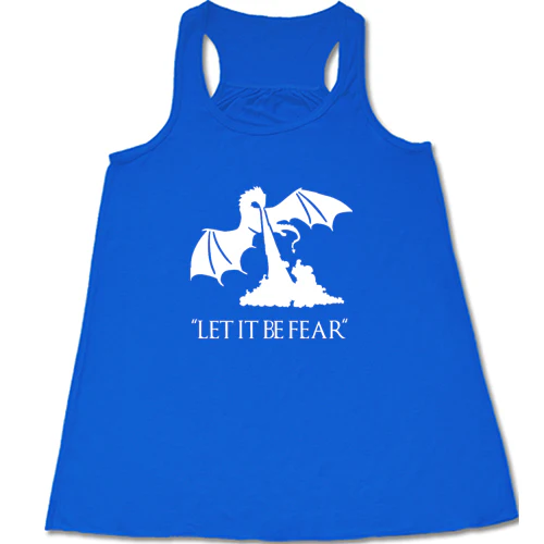 Let It Be Fear Shirt - Image 3