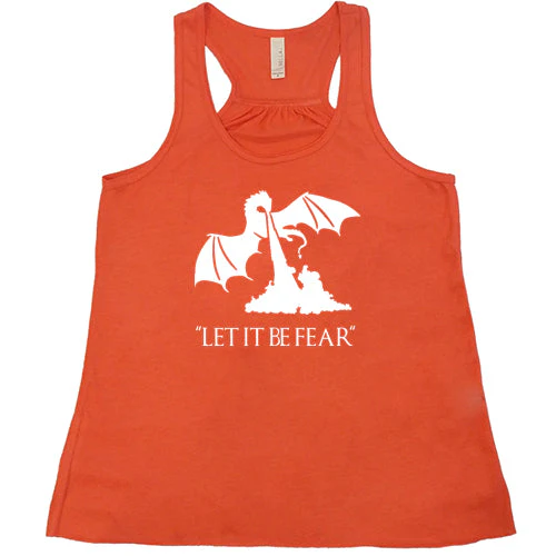 Let It Be Fear Shirt - Image 6