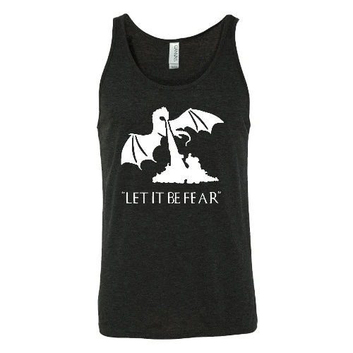 Let It Be Fear Shirt Unisex - Image 3