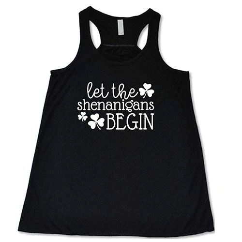 Let The Shenanigans Begin Shirt - Image 5