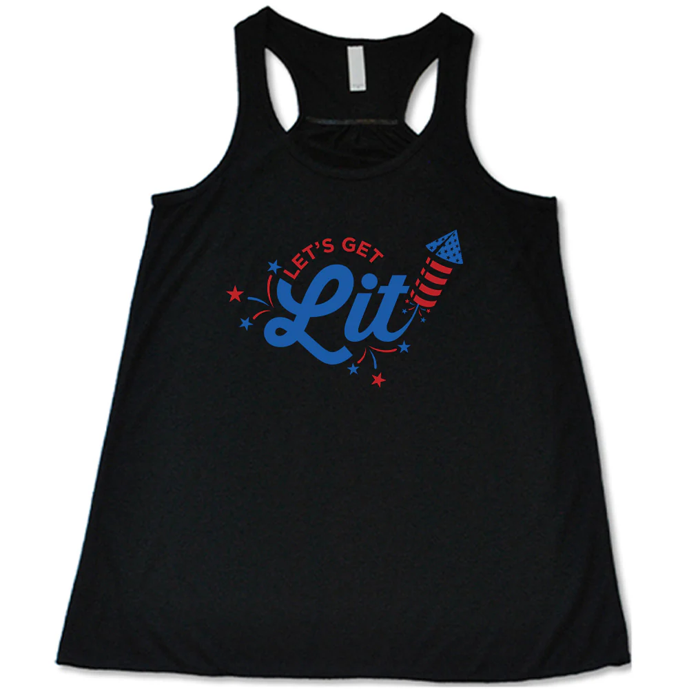 Let's Get Lit Shirt