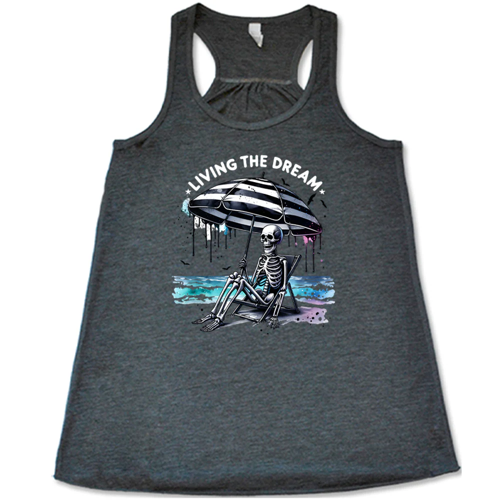 Living The Dream Shirt - Image 6