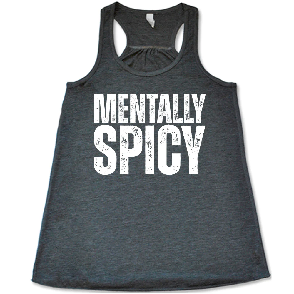 Mentally Spicy Shirt - Image 2