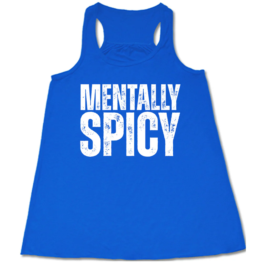 Mentally Spicy Shirt - Image 3