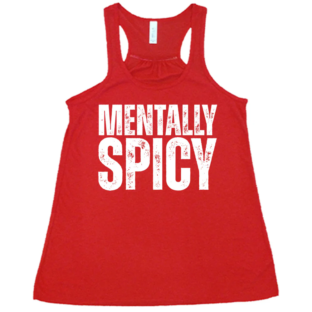 Mentally Spicy Shirt - Image 5