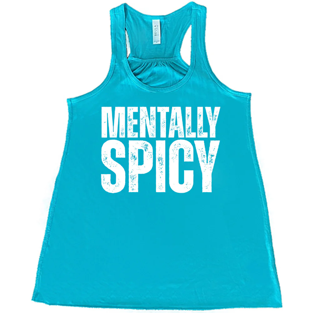 Mentally Spicy Shirt - Image 6