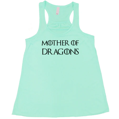 Mother Of Dragons Shirt - Image 5