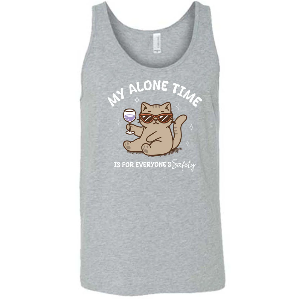 My Alone Time Is For Everyone's Safety Shirt Unisex - Image 8