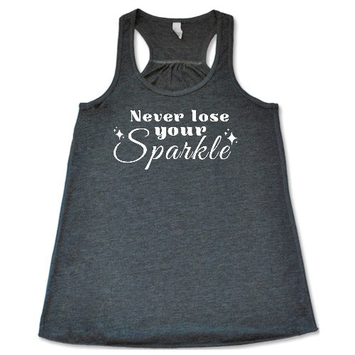Never Lose Your Sparkle Shirt - Image 7