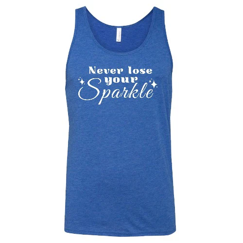 Never Lose Your Sparkle Shirt Unisex - Image 5