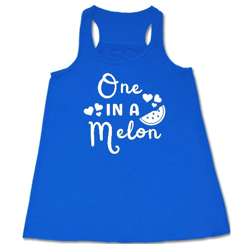 One In A Melon Shirt - Image 3
