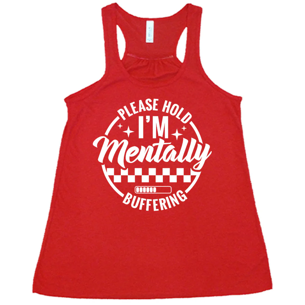 Please Hold I'm Mentally Buffering Shirt - Image 5