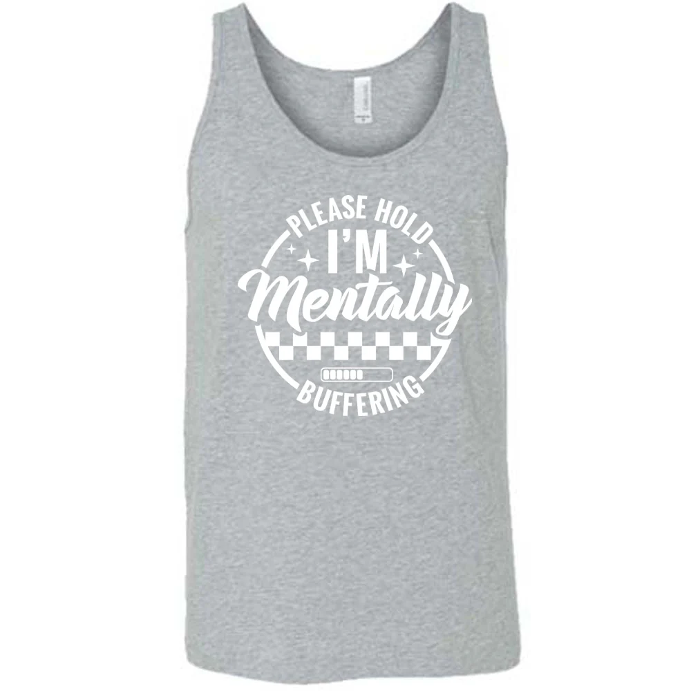 Please Hold I'm Mentally Buffering Shirt Unisex - Image 8