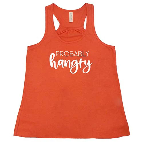 Probably Hangry Shirt - Image 6