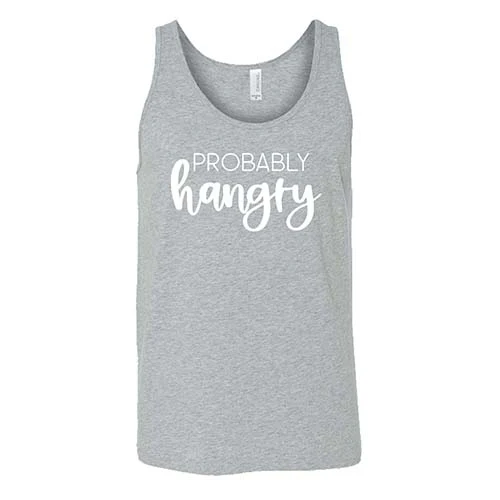 Probably Hangry Shirt Unisex - Image 6