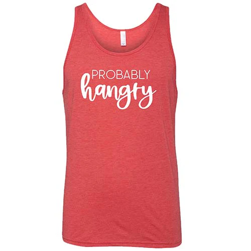Probably Hangry Shirt Unisex - Image 8