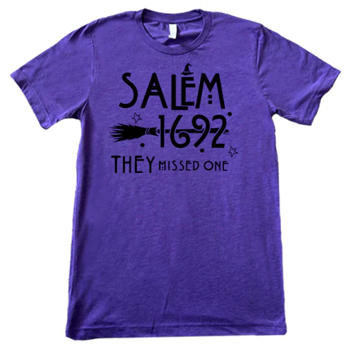 Salem 1692 they Missed One Shirt Unisex - Image 11