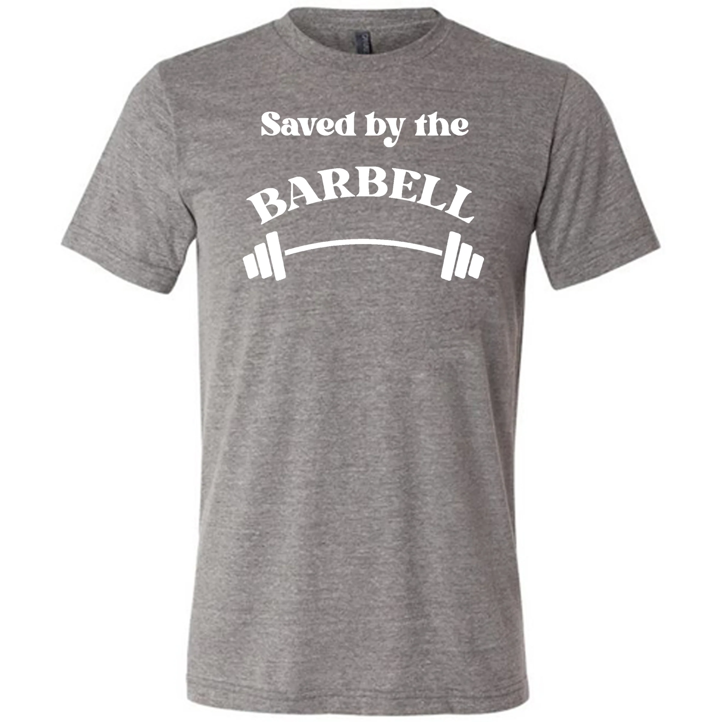 Saved By The Barbell Shirt Unisex - Image 5