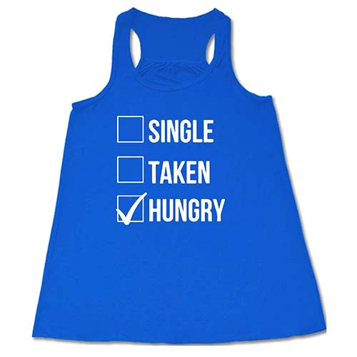 Single Taken Hungry Shirt - Image 3