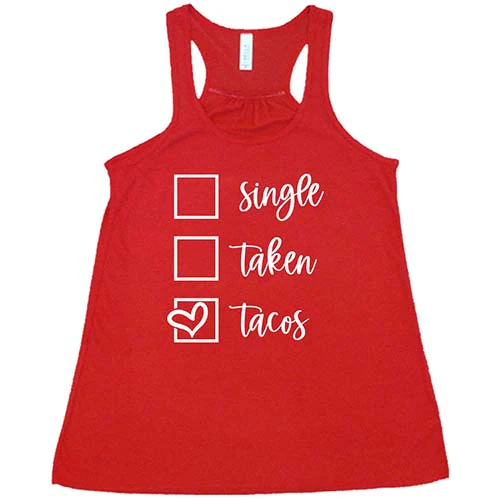 Single Taken Tacos Shirt - Image 5