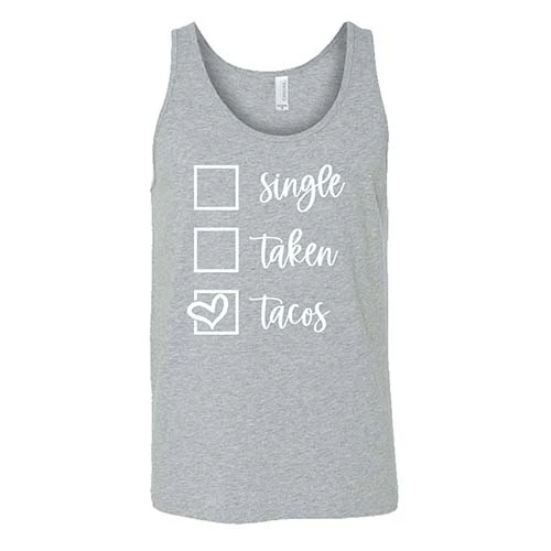 Single Taken Tacos Shirt Unisex - Image 6