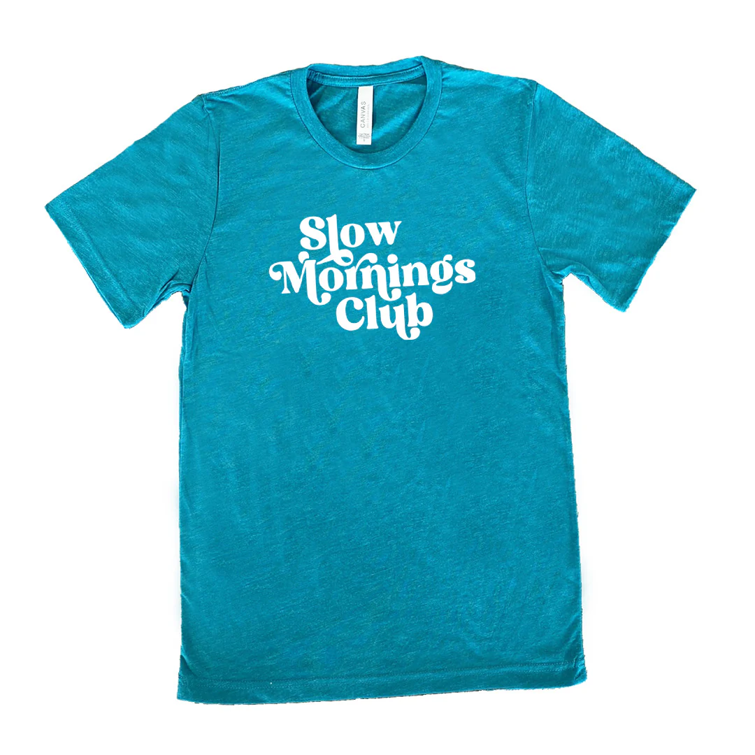 Slow Mornings Club Shirt Unisex - Image 11