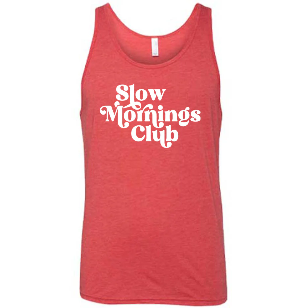 Slow Mornings Club Shirt Unisex - Image 8