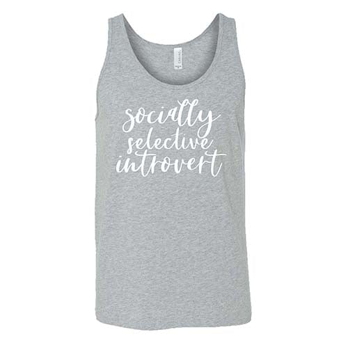 Socially Selective Introvert Shirt Unisex - Image 6