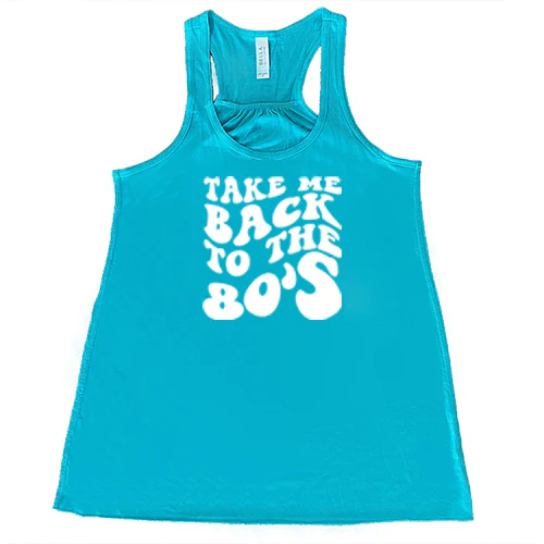 Take Me Back To The 80's Shirt - Image 6