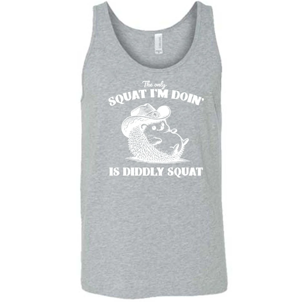 The Only Squat I'm Doing Is Diddly Squat Shirt Unisex - Image 8