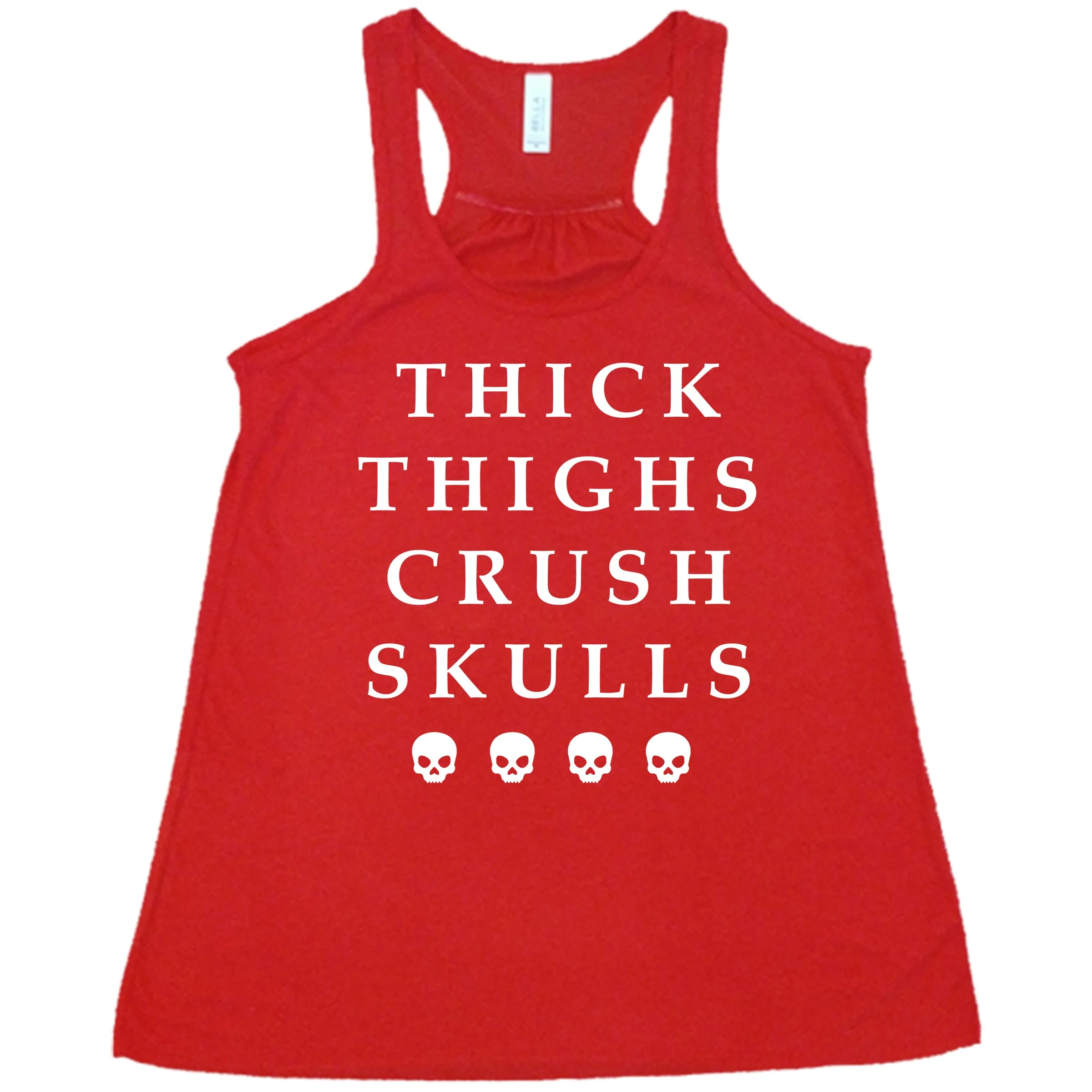 Thick Thighs Crush Skulls Shirt - Image 6