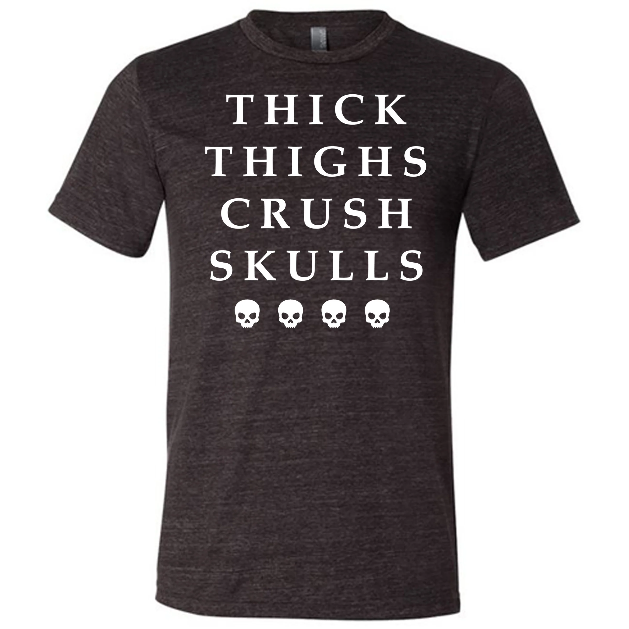 Thick Thighs Crush Skulls Shirt Unisex - Image 8