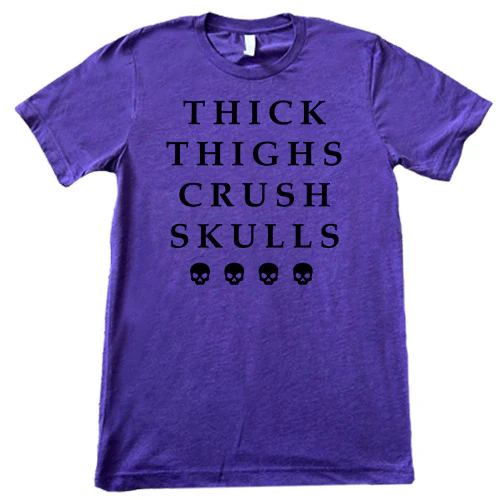 Thick Thighs Crush Skulls Shirt Unisex - Image 9