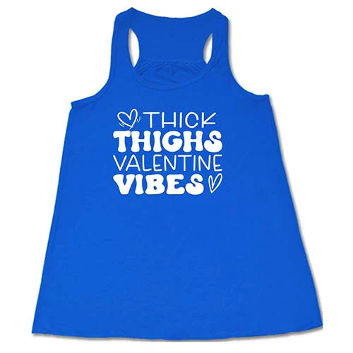 Thick Thighs Valentines Vibes Shirt - Image 2