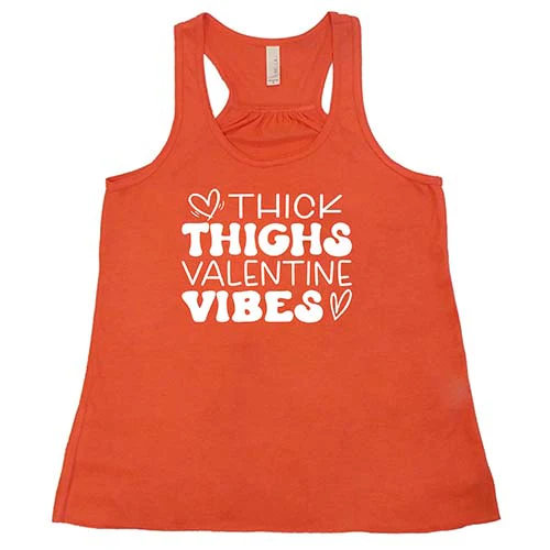 Thick Thighs Valentines Vibes Shirt - Image 3