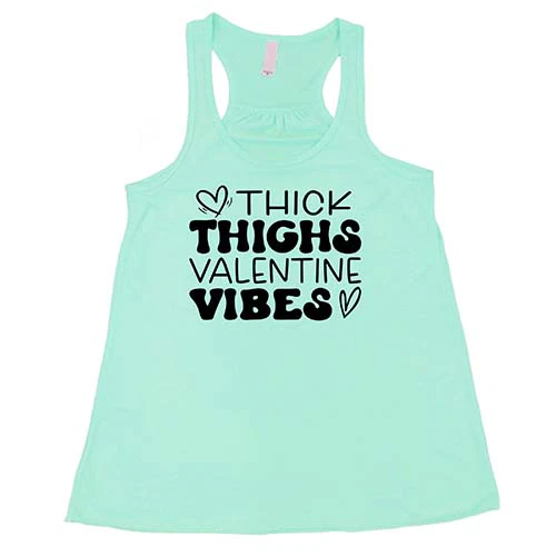 Thick Thighs Valentines Vibes Shirt - Image 4