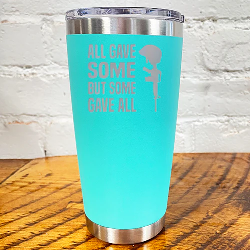 Tumbler | All Gave Some Some Gave All - Image 5