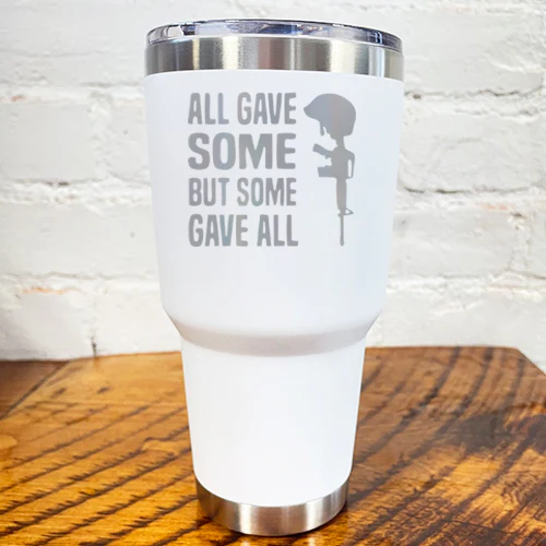 Tumbler | All Gave Some Some Gave All - Image 8