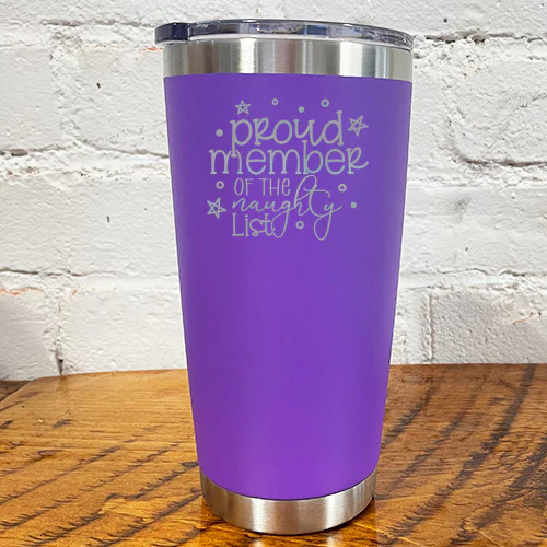 Tumbler | Proud Member Of The Naughty List - Image 11