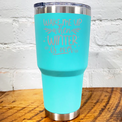 Tumbler | Wake Me Up When Winter Is Over - Image 2
