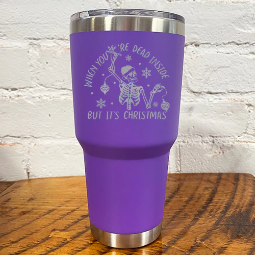 Tumbler | When You're Dead Inside But It's Christmas - Image 10