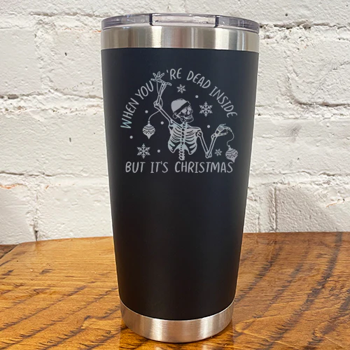 Tumbler | When You're Dead Inside But It's Christmas - Image 9