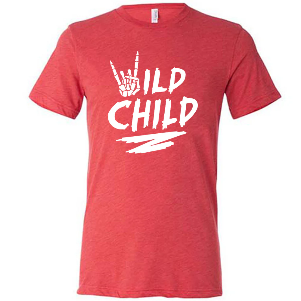 Wild Child Shirt Unisex - Image 7